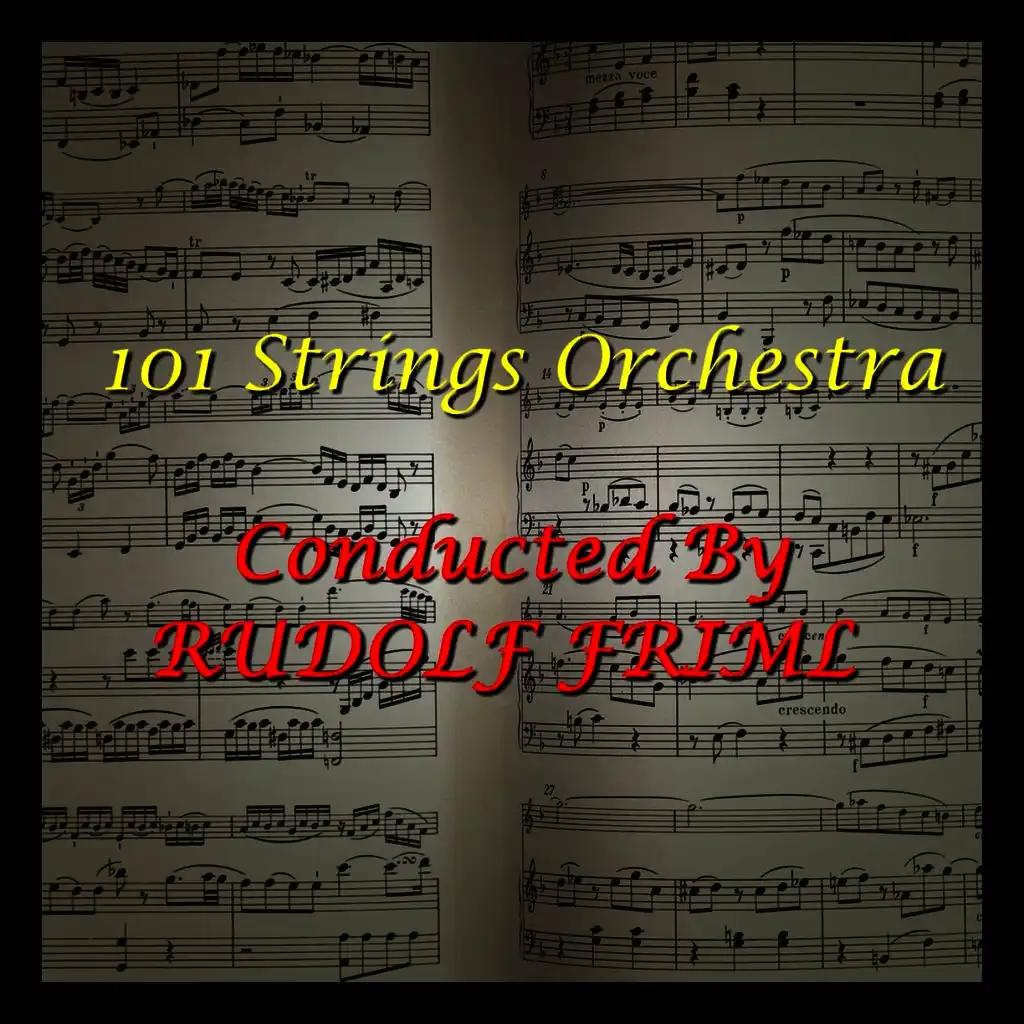 Conducted By Rudolf Friml