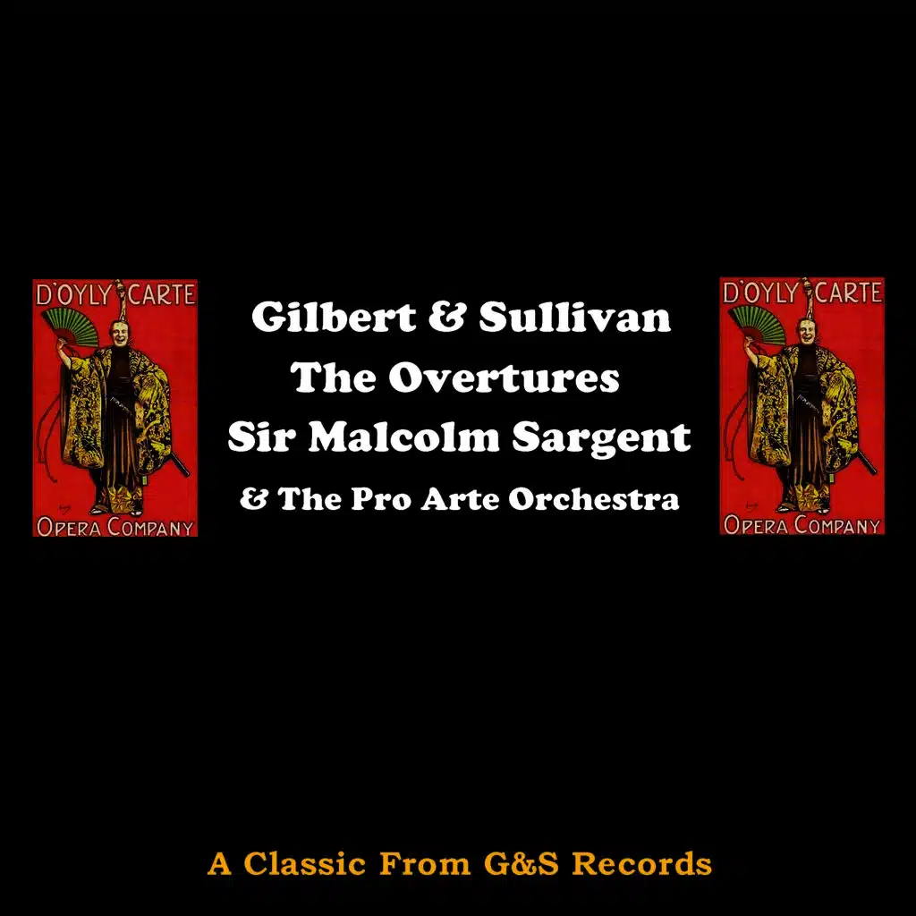 Sir Malcolm Sargent & The Pro Arte Orchestra