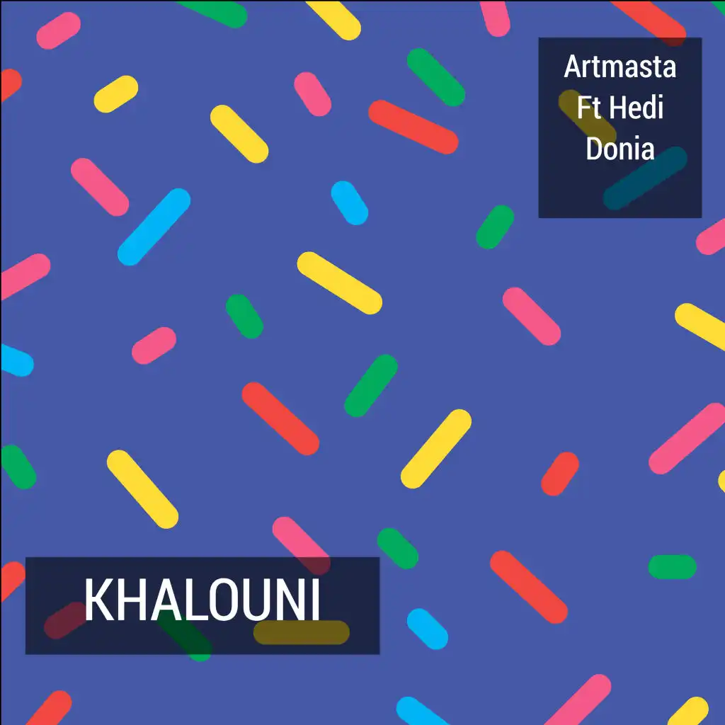 Khalouni (feat. Hedi Donia)