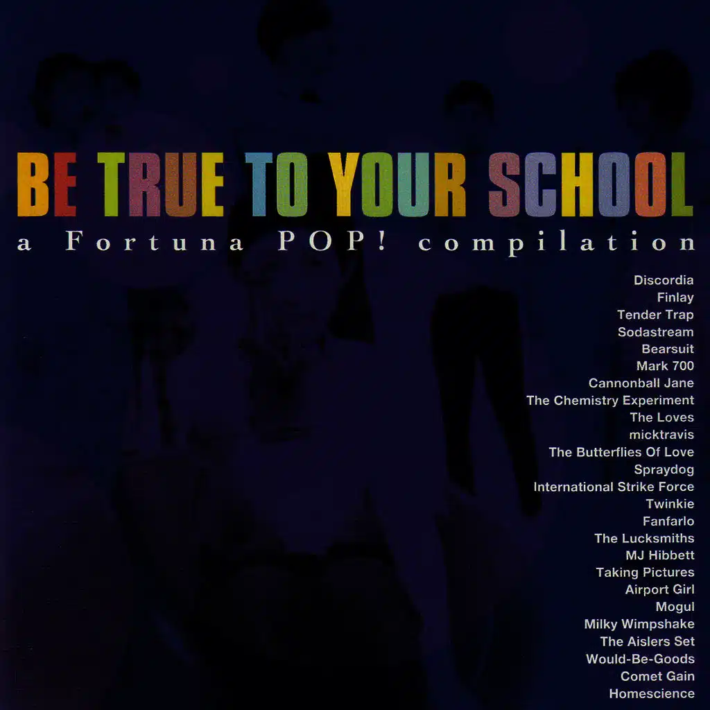 Be True To Your School