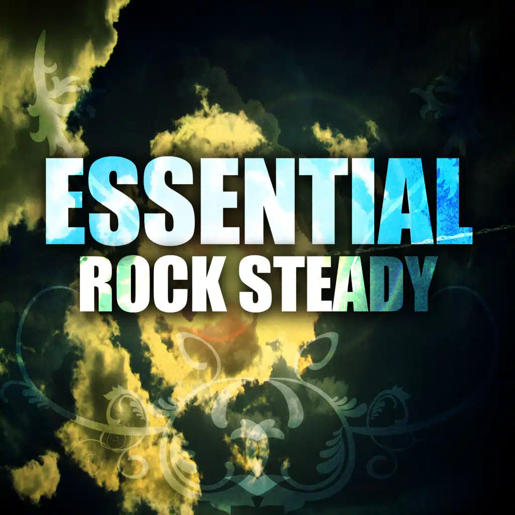 Essential Rocksteady