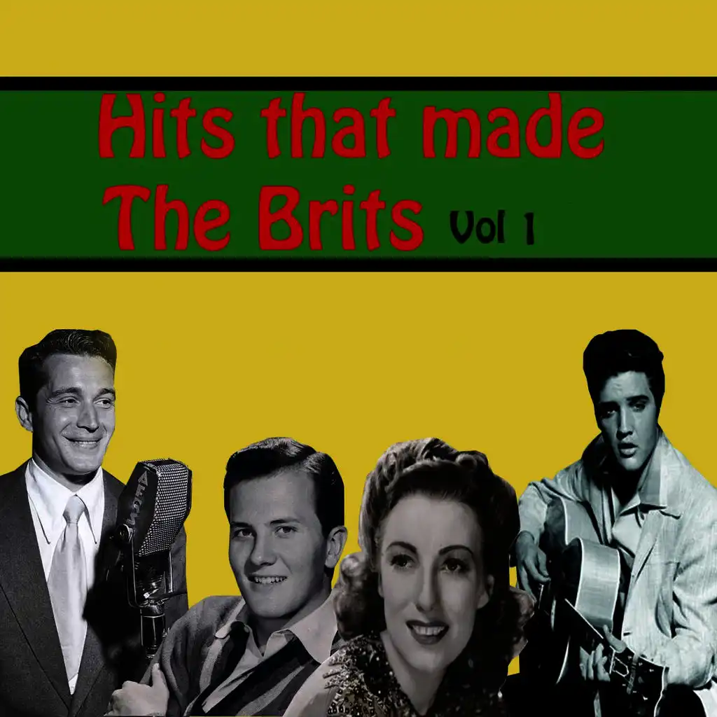 Hits That Made the Brits, Vol. 1