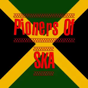 Pioneers of Ska