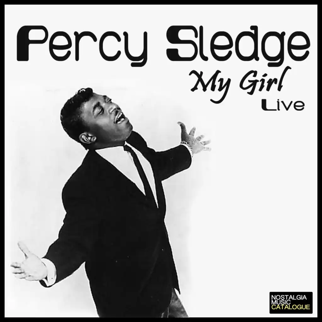 Percy Sledge  My Girl Live