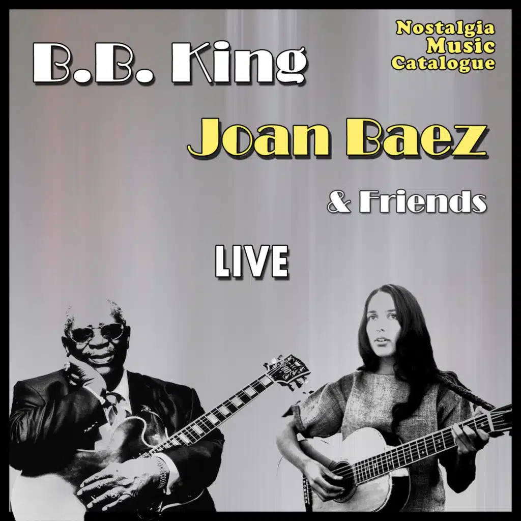 B.B. King & Joan Baez
