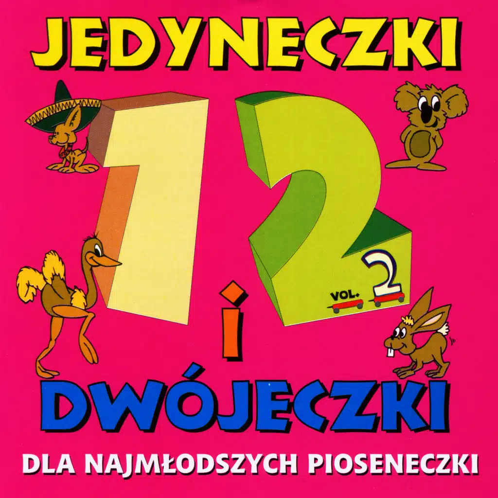 Jedyneczki i Dwójeczki - Dla najmlodszych pioseneczki Vol.2