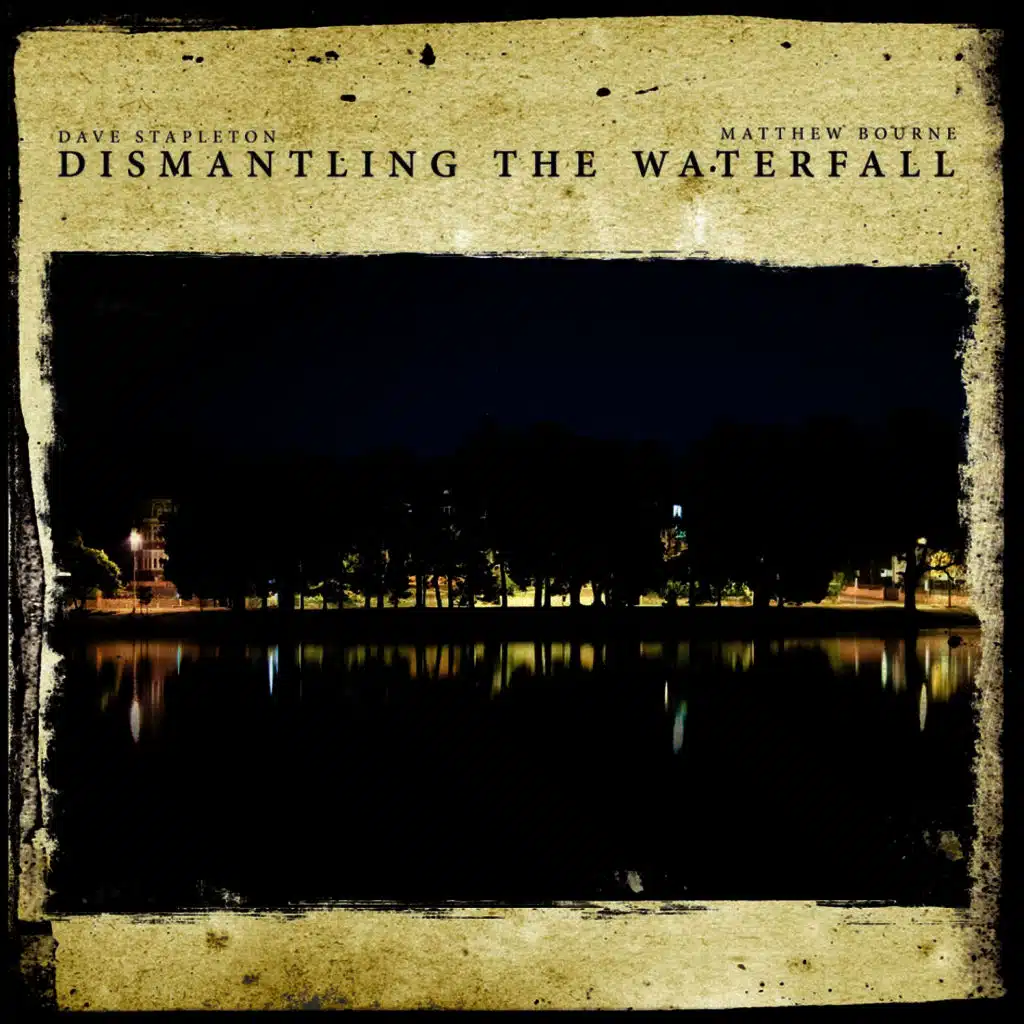 Dismantling The Waterfall - The Mill Sessions, Vol. 1