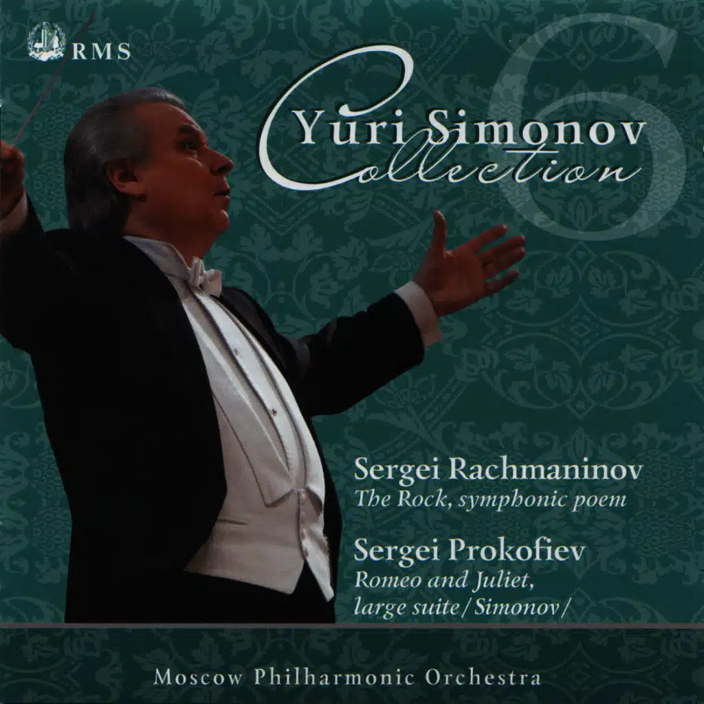 Rachmaninov: The Rock, Symphonic Poem, Op. 7 - Prokofiev: Romeo And Juliet, Large Suite