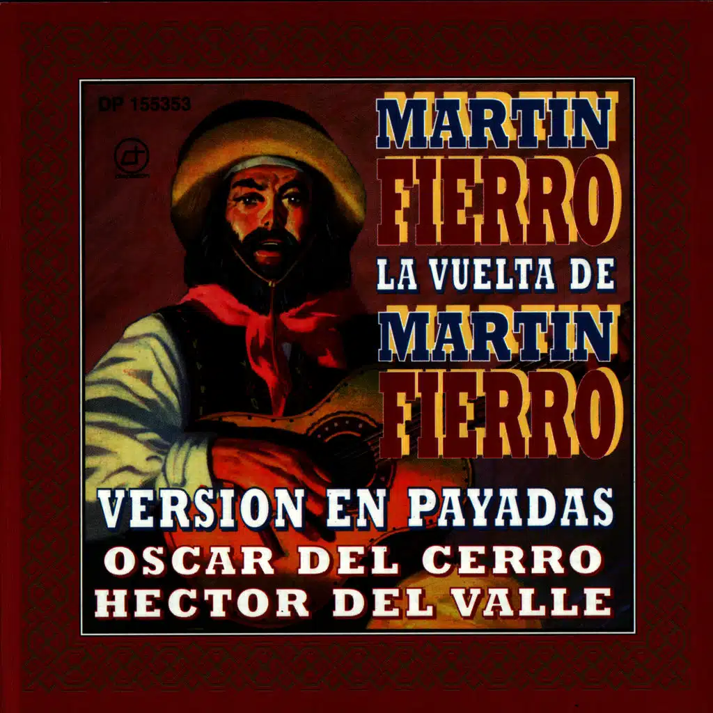 La Vuelta De Martin Fierro