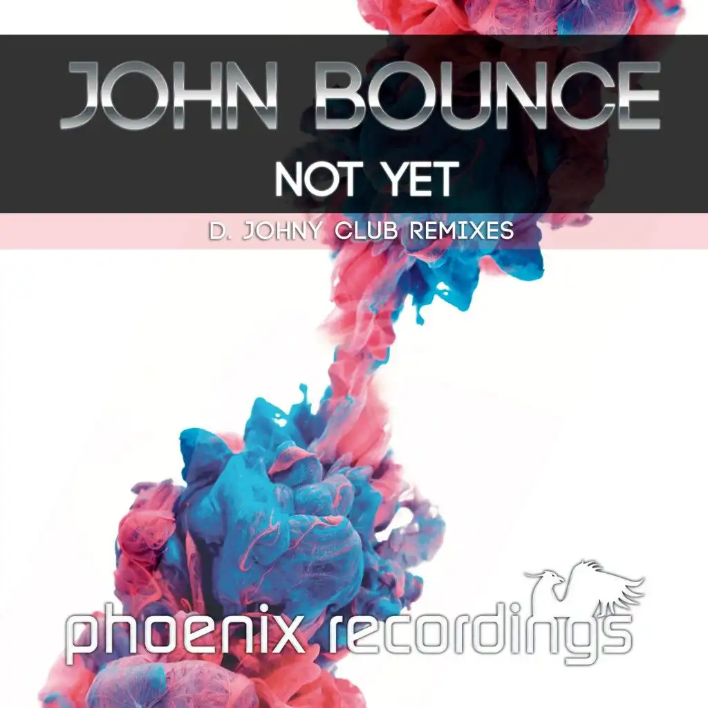 Not Yet (D. Johny Alternative Remix)
