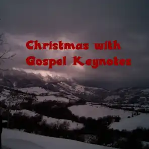 Christmas With The Gospel Keynotes