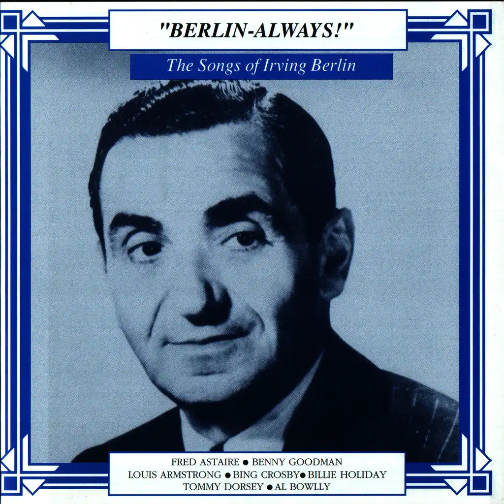 The Songs Of Irving Berlin