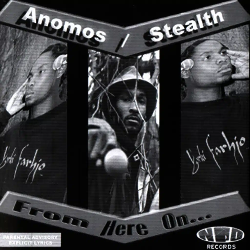 From Here On...Anomos/Stealth