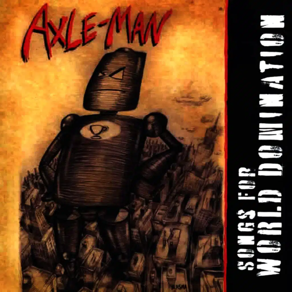 Songs For World Domination