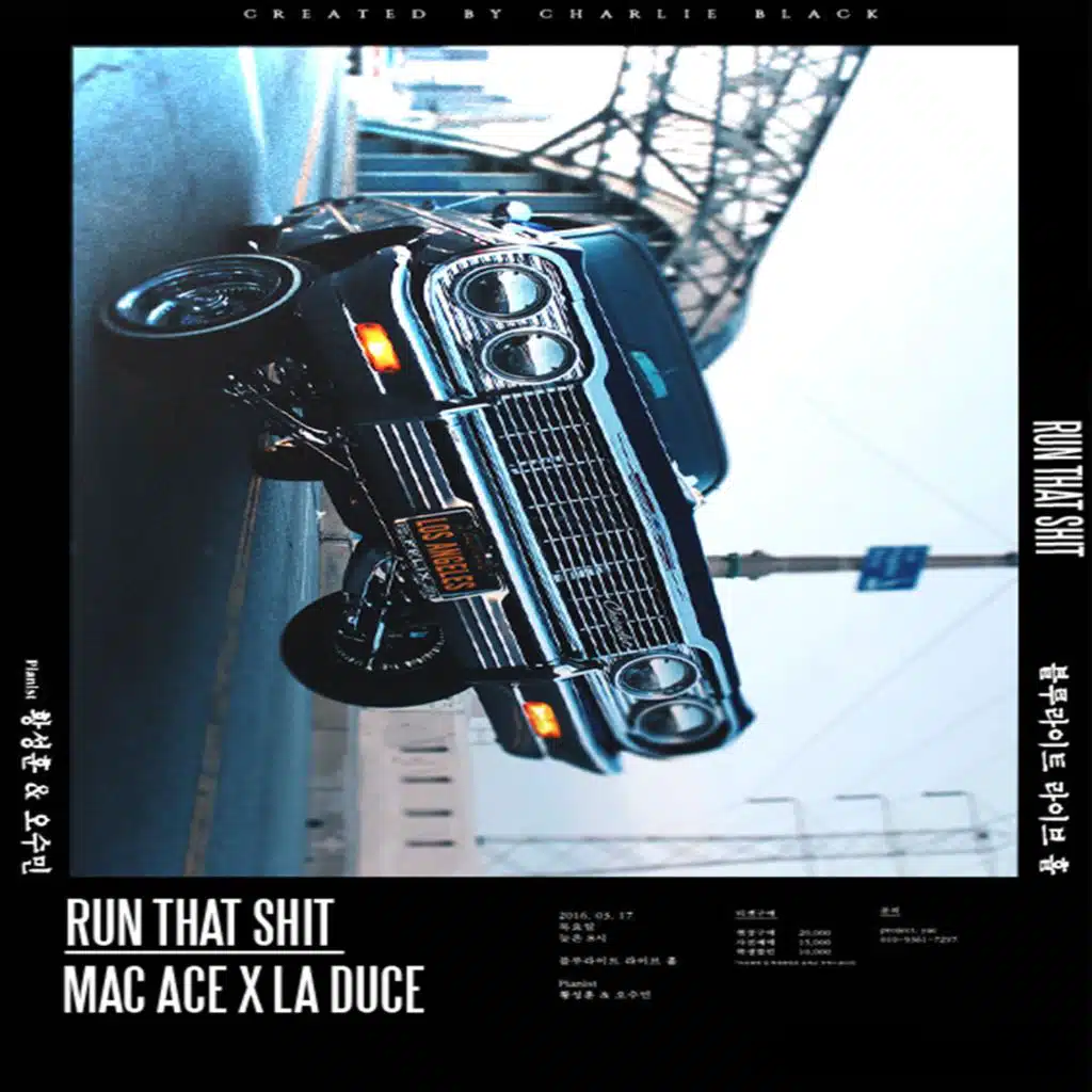 Run That Shit (feat. La Duce)