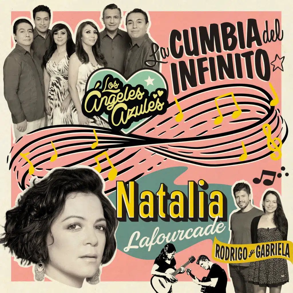 La Cumbia del Infinito (feat. Natalia Lafourcade & Rodrigo y Gabriela)