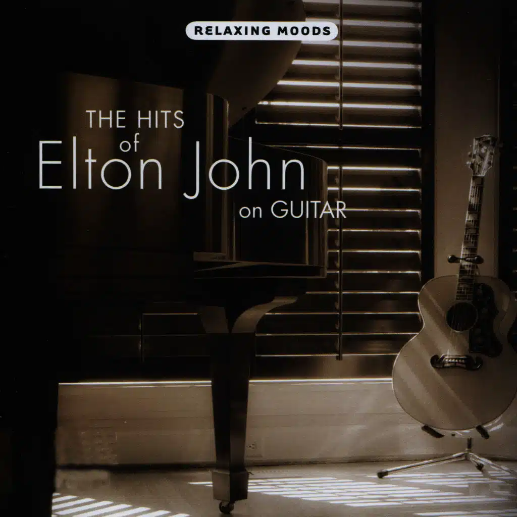 The Hits of Elton John on Guitar