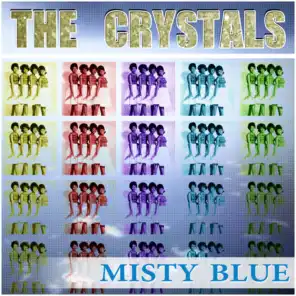 The Crystals - Misty Blue