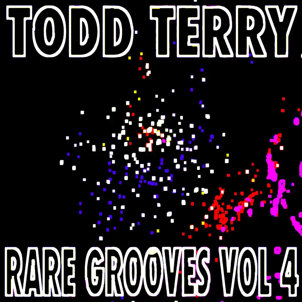 Todd Terry's Rare Grooves, Vol IV