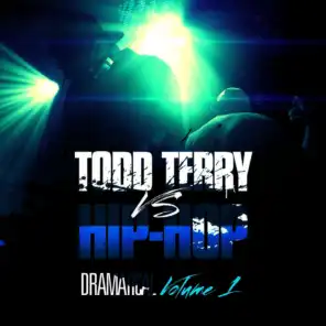 Todd Terry vs Hip Hop (Dramatical Volume 1)