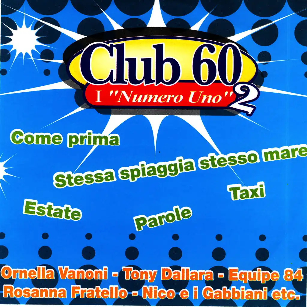 Club 60 I "Numero Uno", Vol. 2