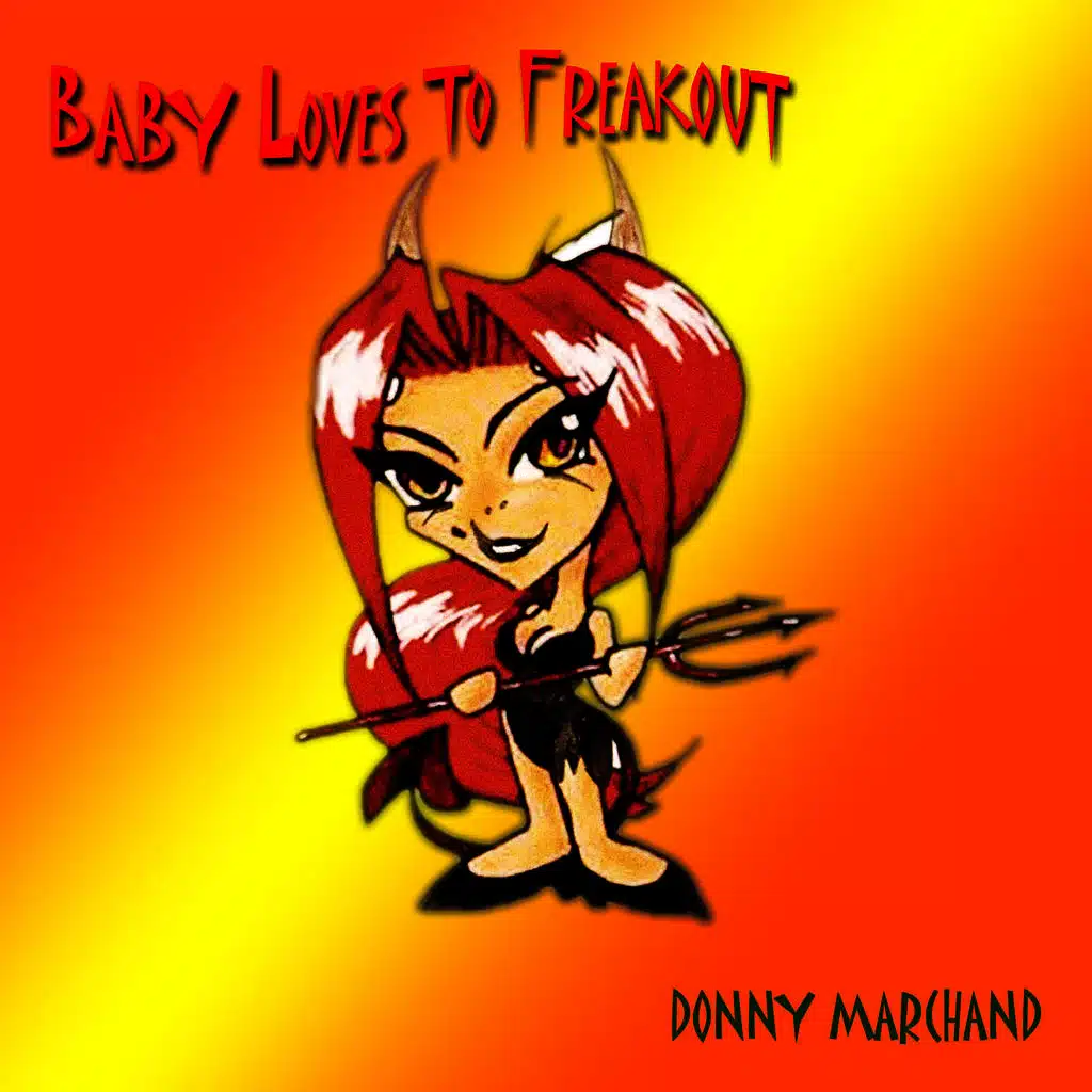 Baby Loves To Freakout (from the album "Dinosaurs Don't Eat People")