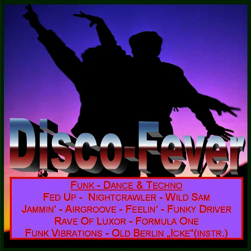 Disco-Fever (Funk-Dance & Techno)