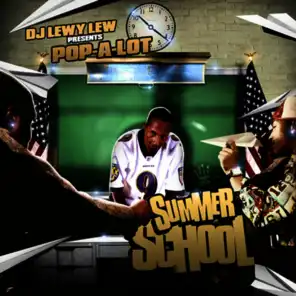 Summer School Intro (feat. DJ Lewy Lew)