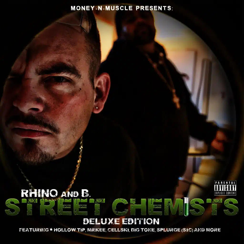 Money -N- Muscle Present: Street Chemists (Deluxe Version)