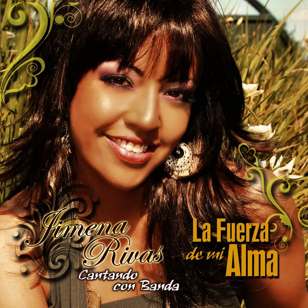 La Fuerza de Mi Alma