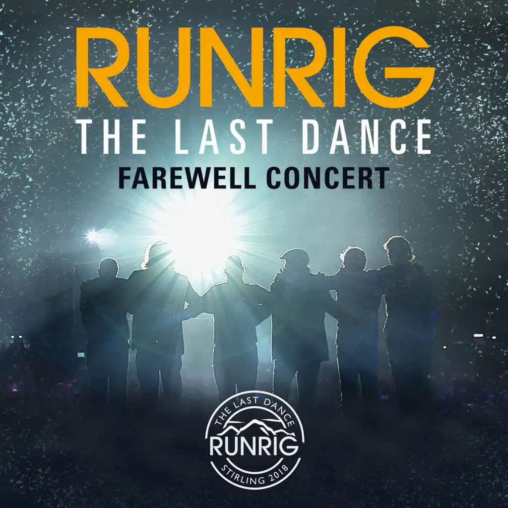 The Last Dance - Farewell Concert (Live at Stirling)
