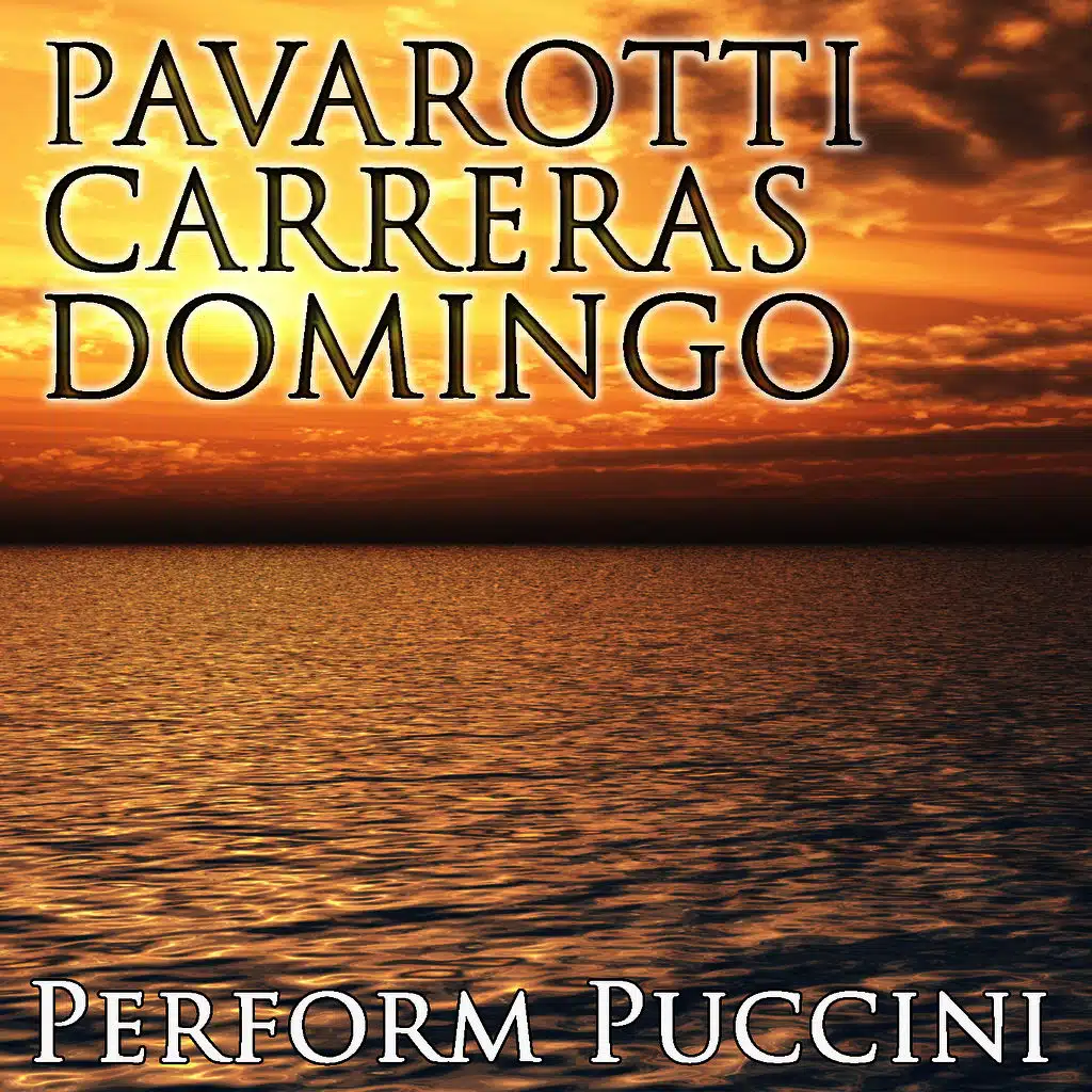 Pavarotti - Domingo - Carreras Perform Pucinni