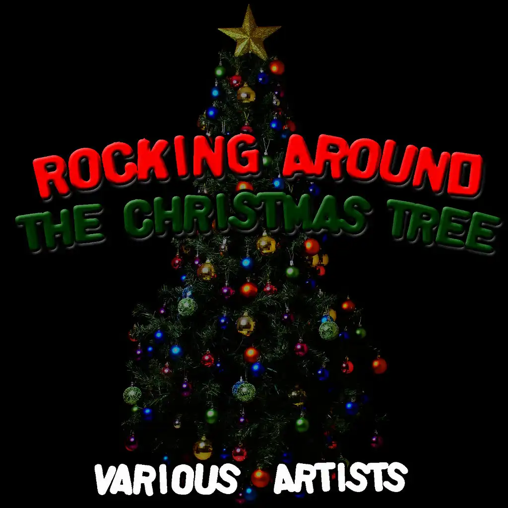 Rocking Around The Christmas Tree