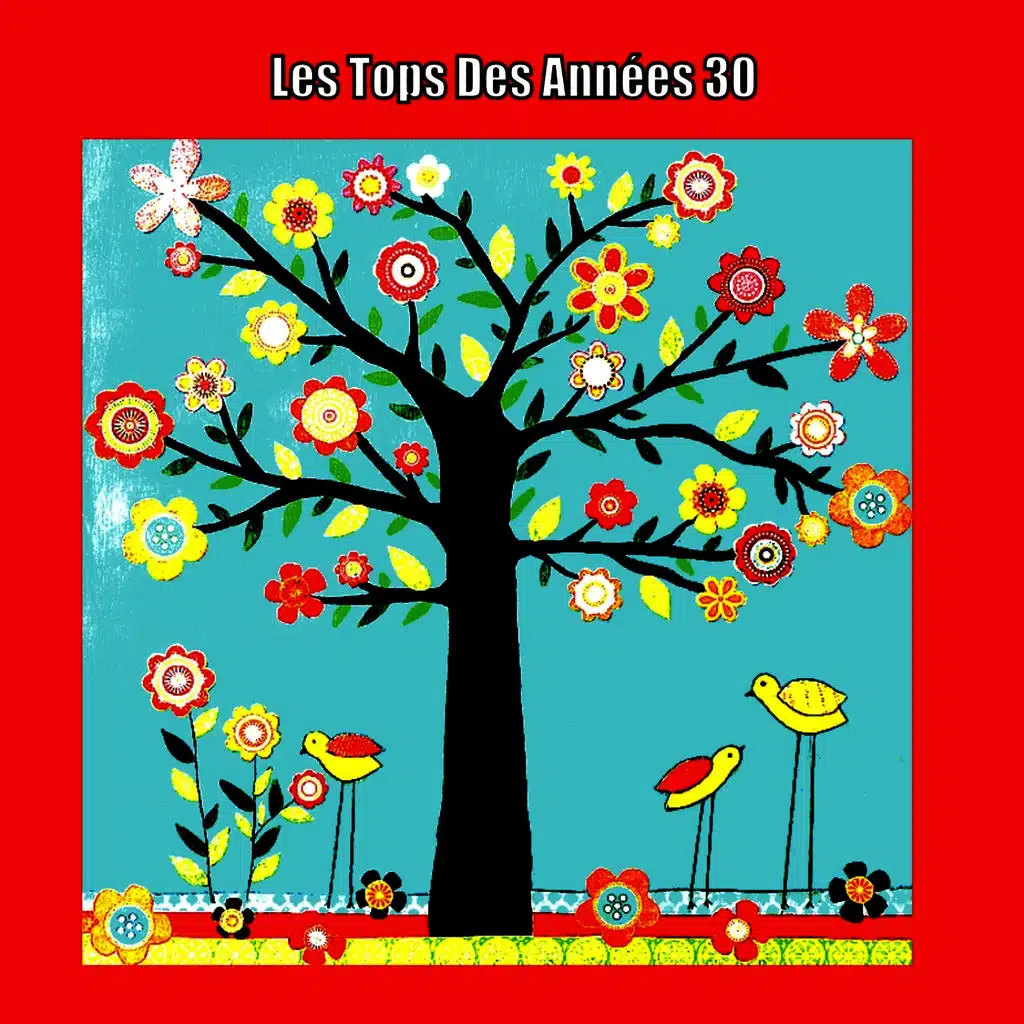 Les Tops Des Années 30