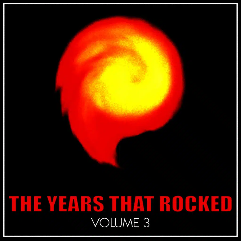 The Year's That Rocked, Vol. 3