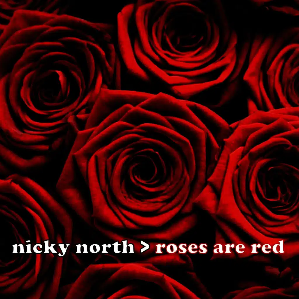 Roses Are Red