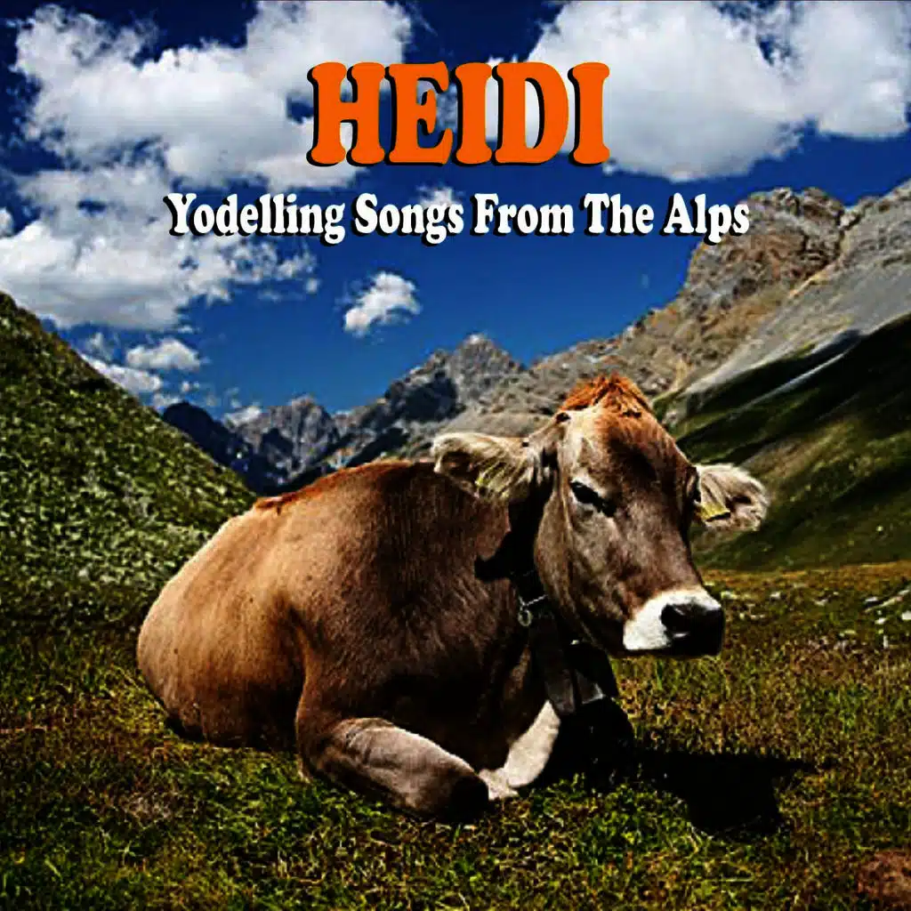 Heidi (Yodel)