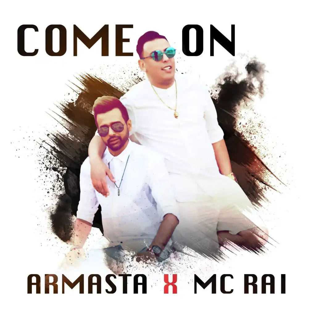 Come on (feat. MC Rai)