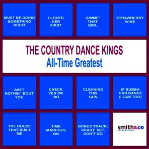 The Country Dance Kings All-Time Greatest