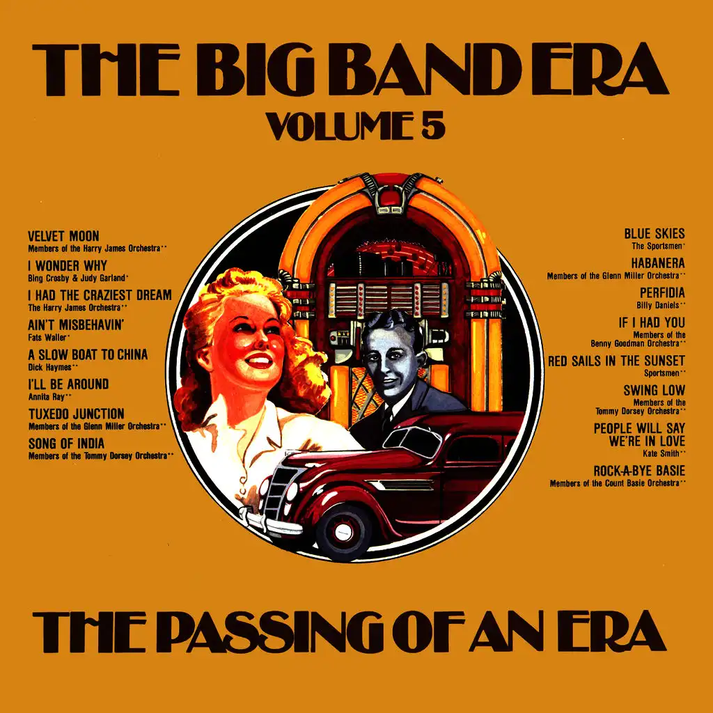 The Big Band Era , Volume 5 - The Passing Of An Era