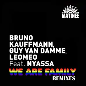 We Are Family (Remixes) [feat. Nyassa]