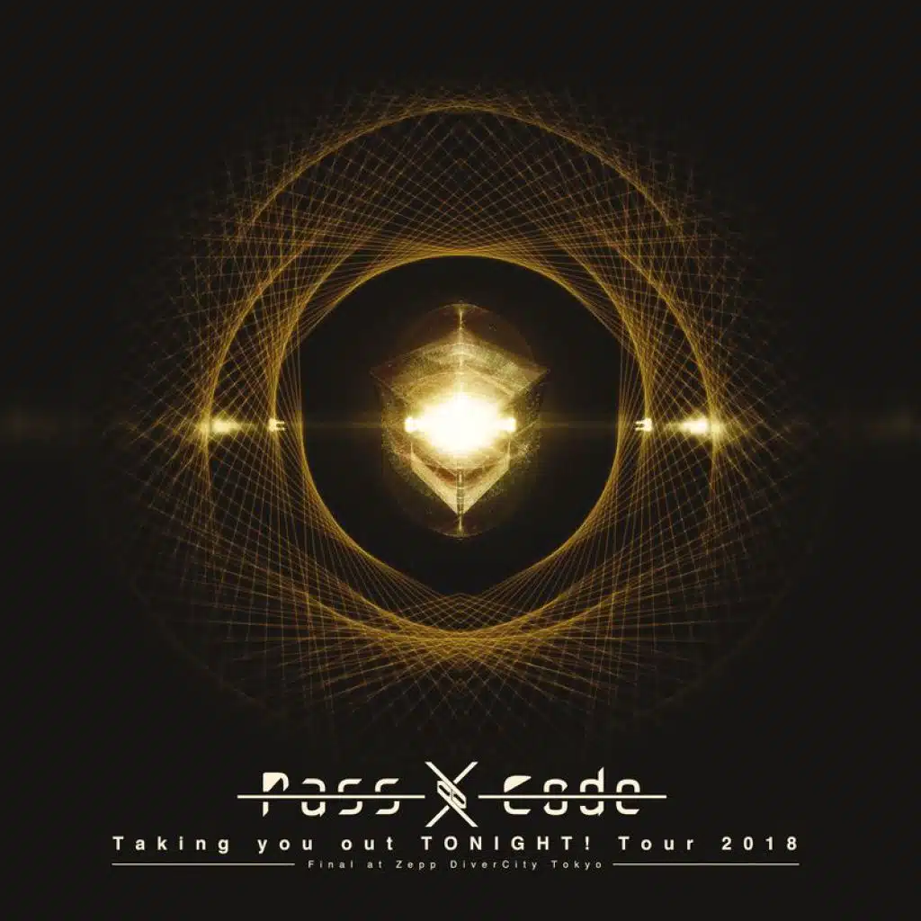 Toxic (PassCode Taking You Out Tonight! Tour 2018 Final At Zepp DiverCity Tokyo)