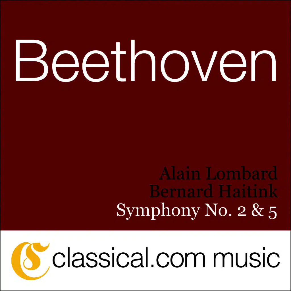 Ludwig van Beethoven, Symphony No. 2 In D, Op. 36