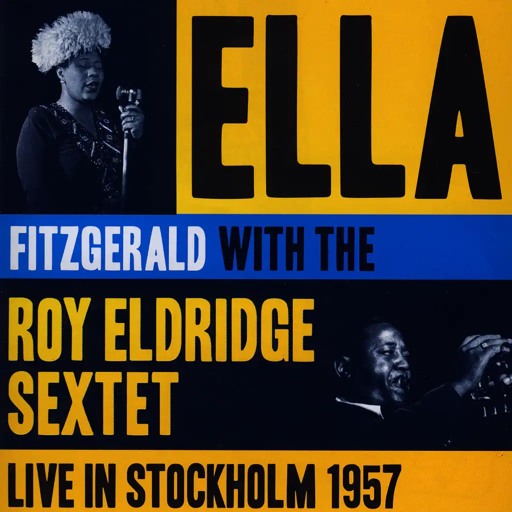 Jazz At The Philharmonic 1957 Featuring Ella Fitzgerald (Americans In Sweden)