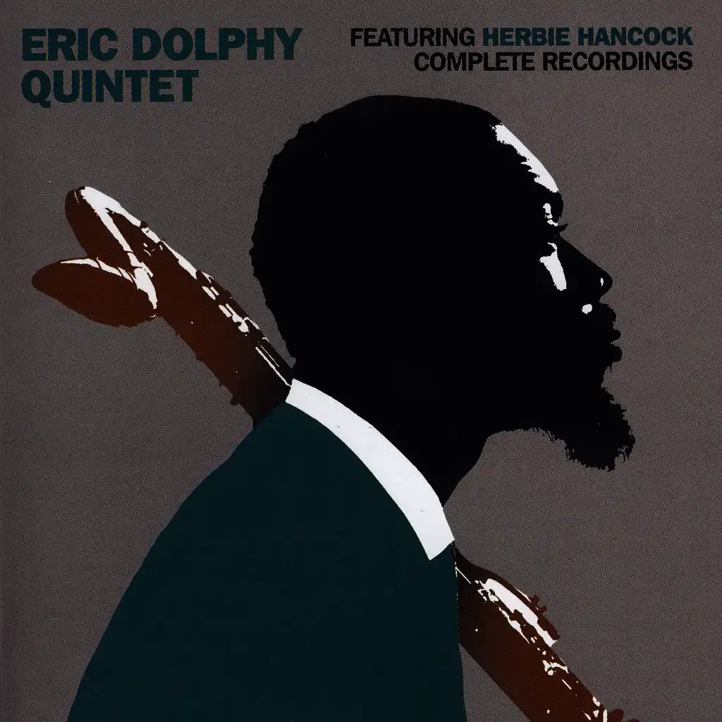 Eric Dolphy Quintet Featuring Herbie Hancock Complete Recordings (New York, 1962)