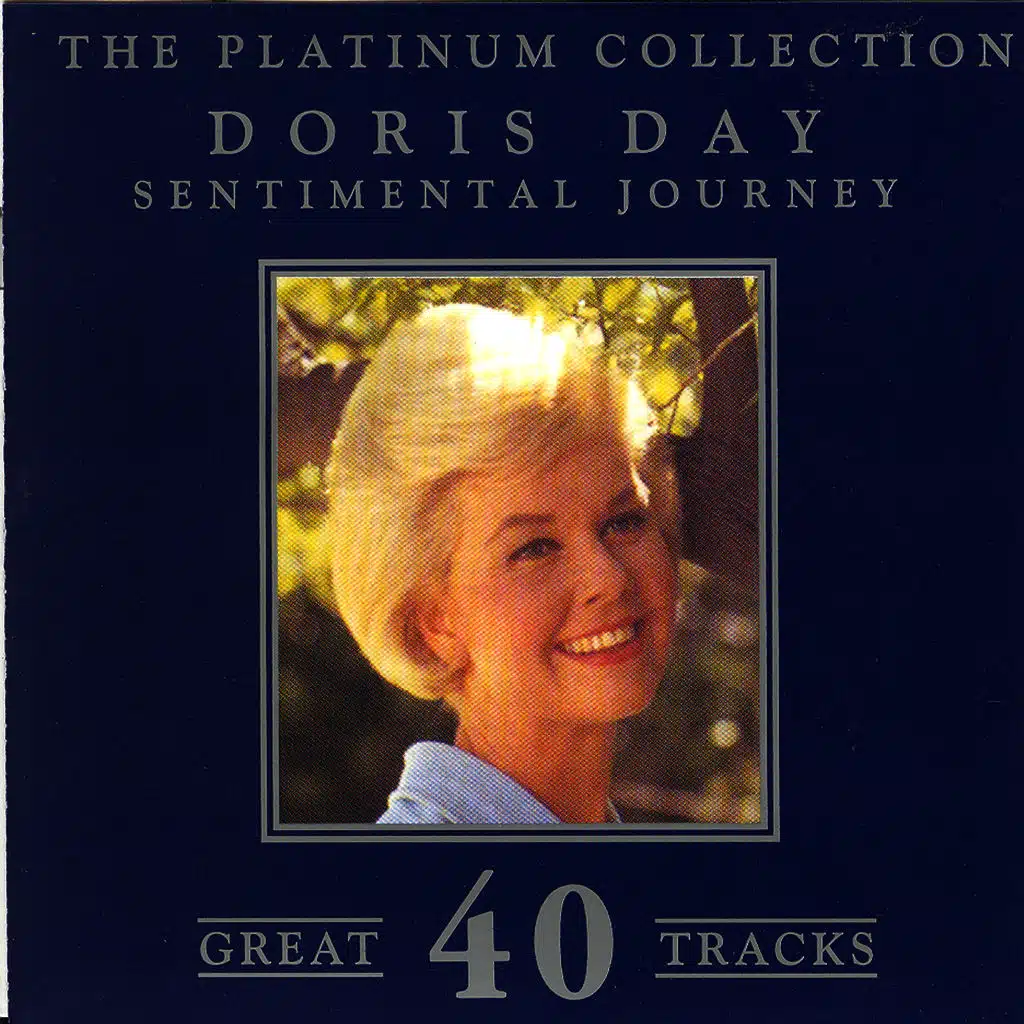 The Platinum Collection - Doris Day / Sentimental Journey