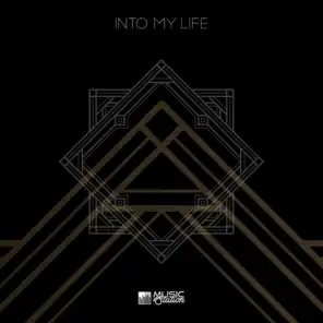 Into My Life