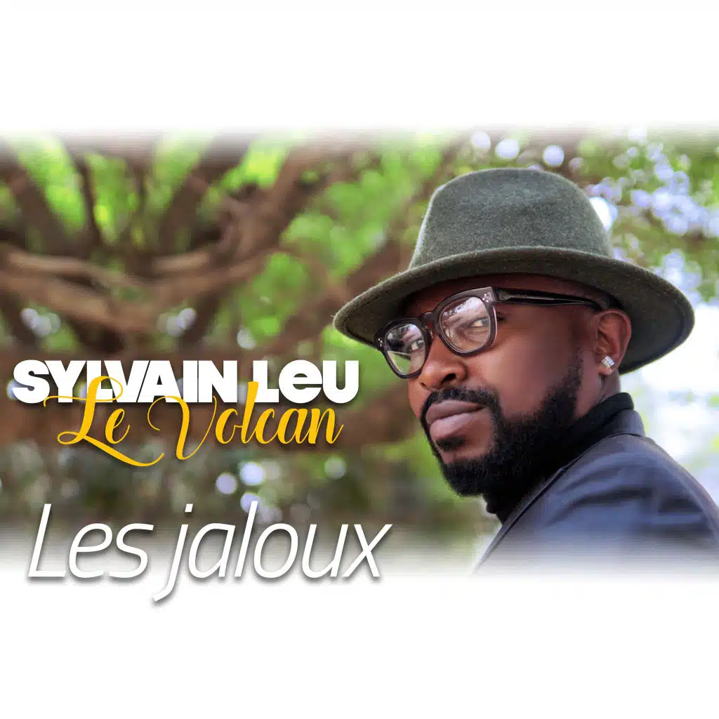 Le volcan, les Jaloux