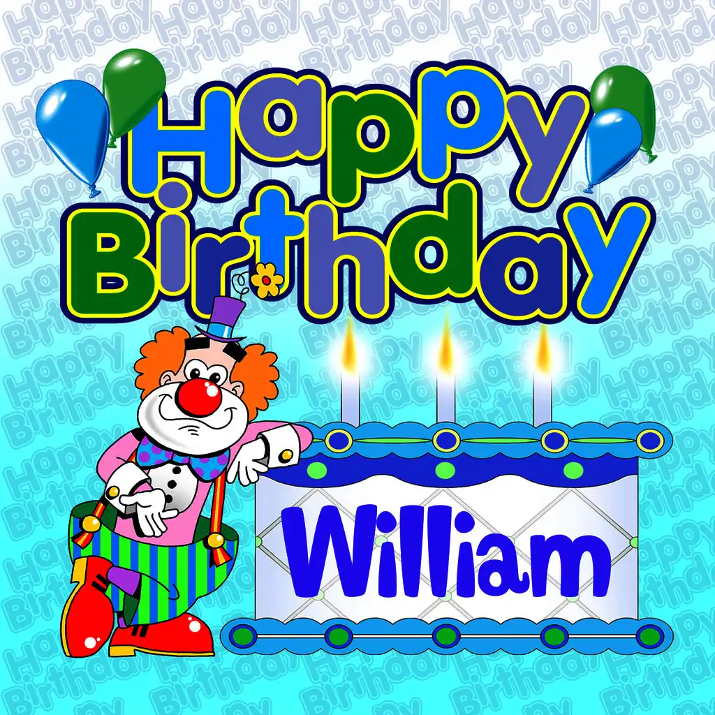 Happy Birthday William