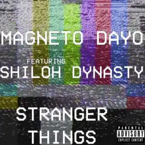 Stranger Things (feat. Shiloh Dynasty)